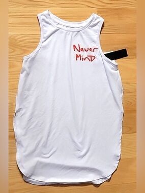 NWT Madden Girl White Side Slit Tank XS Graphic “Never Mind” Top